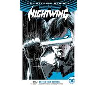Nightwing Vol. 1: Better Than Batman (Rebirth)