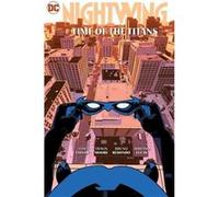 Nightwing Vol. 5 Time of the Titans - C.S. Pacat - DC Comics - Livre en Anglais - Paperback C.S. PacatC.S. Pacat (Auteur)