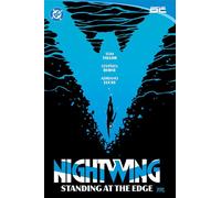 DC Comics – Nightwing Vol. 6: Standing at the Edge