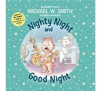 Nighty Night and Good Night by Mike Nawrocki Inconnu (Auteur)