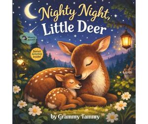 Nighty Night, Little Deer: A Bedtime Story