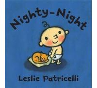 NightyNight by Leslie Patricelli Leslie Patricelli (Auteur)