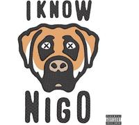 Nigo - I Know Nigo [Cd] Explicit, Alternate Cover