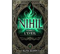Nihil: Tome 1 L'éveil