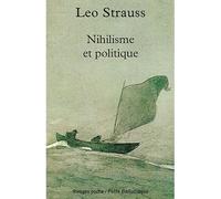 Nihilisme et politique - Léo Strauss - Rivages - Poche - Essai