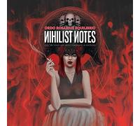 Ordo Rosarius Equilibrio – Nihilist Notes (and The Perpetual Quest 4 Meaning) – CD