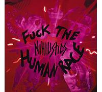Nihilistics - Fuck the Human Race