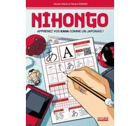 Nihongo - Apprenez Vos Kana Comme Un Japonais !