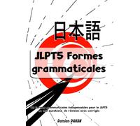 NIHONGO JLPT5 Formes grammaticales