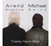 Nijenhuis, Arend & Michael Baird - Twenty Years After