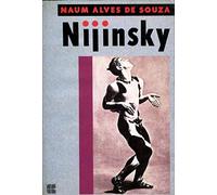 Nijinsky: Uma peca (Portuguese Edition)