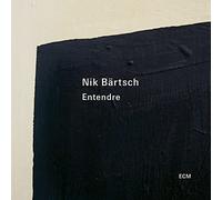 Nik Bartsch - Entendre