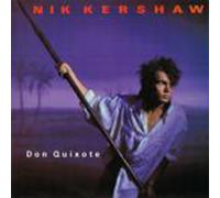 Nik Kershaw - Nik Kershaw - Don Quixote - [12"]