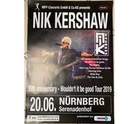 Nik Kershaw - Wouldn'it it Be Good 2019 - AFFICHE G