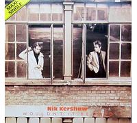 Nik Kershaw - Wouldn't it be good (1984) / Vinyl Maxi Single [Vinyl 12'']