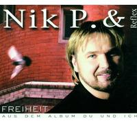 Nik P.& Reflex - Freiheit [Import]