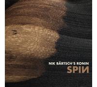 Nik Ronin Baertschs - Bartsch: Spin [Vinyl Lp]