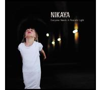 Nikaya - Everyone Needs a Peaceful Light
