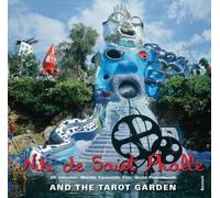 Niki de Saint Phalle and the Tarot Garden