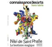 NIKI DE SAINT PHALLE: NIKI DE SAINT PHALLE LE BESTIAIRE MAGIQUE