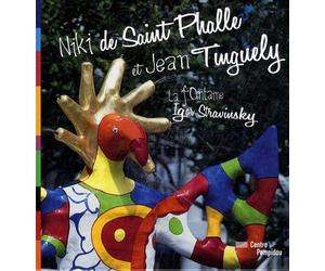 Niki de Saint-Phalle et Jean Tinguely: La fontaine Igor Stravinsky