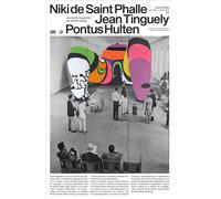 Niki de Saint Phalle, Jean Tinguely, Ponthus Hultén Journal de l'exposition - Collectif - Centre Pompidou Eds Du - broché - Catalogue d'exposition