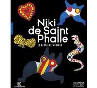 Niki de Saint Phalle Le bestiaire magique (catalogue officiel d'exposition) Collectif (Auteur)
