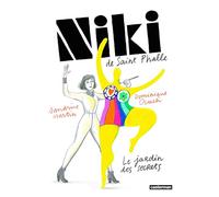 Niki de Saint-Phalle: Le jardin des secrets-Nouvelle édition