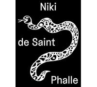 Niki de Saint Phalle: Structures for Life