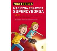 Niki et Tesla Le gant magique de Supercyborg