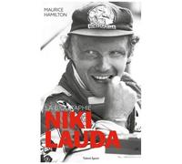Niki Lauda - La Biographie