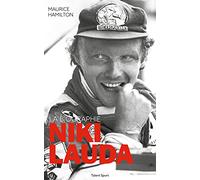 Niki Lauda: La biographie