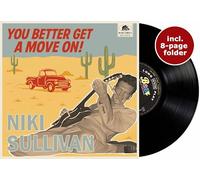 Niki Sullivan - You Better Get A Move On! (LP, 10inch, 45rpm, Ltd.)
