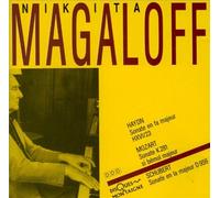 NIKITA MAGALOFF - HAYDN sonate HXVI 23 / MOZART sonate K.281 / SCHUBERT sonate D.959