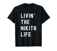 Nikita Vivant la Vie de Nikita Nom Amusant T-Shirt Graphique avec Valeur