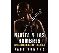 Nikita y los Hombres: Nikita y los Hombres
