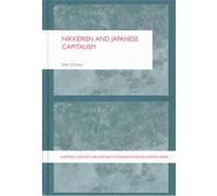 Nikkeiren and Japanese Capitalism, Sheffield Centre for Japanesestudies/Routledgecurzon John Dereck Crump (Auteur)