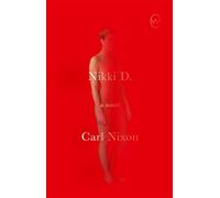 Nikki D. - Carl Nixon - World Editions - ebook (ePub) - Livre