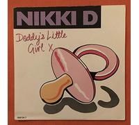 Nikki D - Daddy's little girl (1991) / Vinyl single [Vinyl-Single 7'']