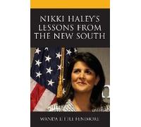 Nikki Haley's Lessons From The New South