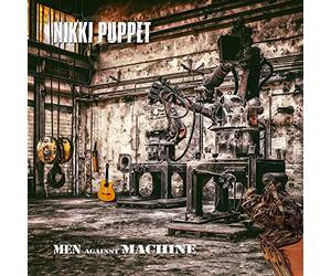 Nikki Puppet - Men Against Machine