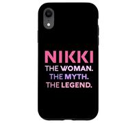 Nikki The Woman The Myth Legend Name Personnalisé Femme Coque pour iPhone XR