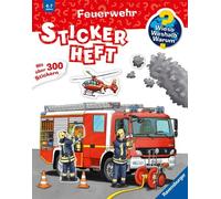 Niklas Böwer Wieso? Weshalb? Warum? Stickerheft: Feuerwehr: Mit über 300 (Poche)