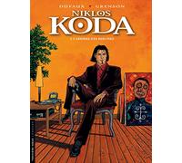 Niklos Koda, tome 1 : A l'arrière des berlines