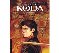 Niklos Koda - Tome 10 - Trois d'épées Jean Dufaux (Auteur), Olivier Grenson (Illustration)