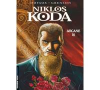 Niklos Koda - Tome 9 - Arcane 16 - Jean Dufaux - Le Lombard Eds - broché - Bande dessinée
