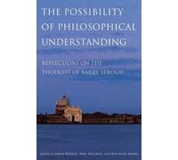 Niko Kolodny The Possibility of Philosophical Understanding (Relié)