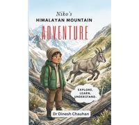 Niko’s Himalayan Mountain Adventure