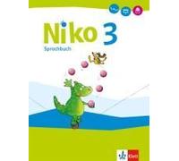 Niko Sprachbuch 3. Schülerbuch Mit Grammatik-Einleger Klasse 3