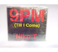 Niko T. - 9pm (Till I Come) [Import]